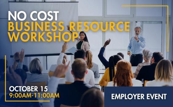 No Cost Business Resource Workshop Oct 15